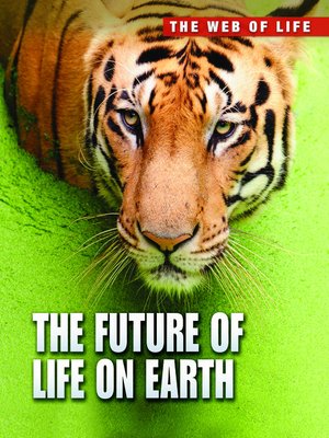 cover image of The Future of Life on Earth
